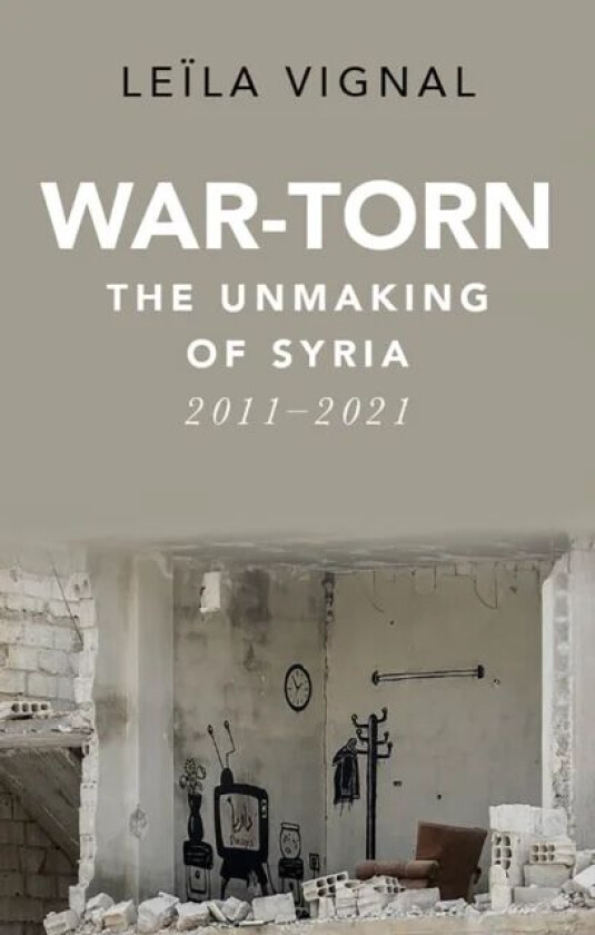 War-Torn av Leila Vignal