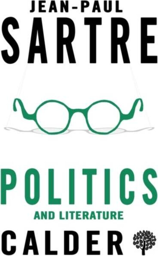 Politics and Literature av Jean-Paul Sartre