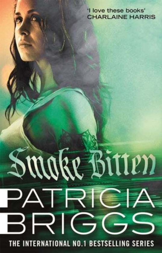 Smoke Bitten av Patricia Briggs