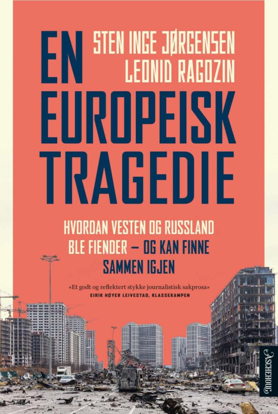 En europeisk tragedie av Sten Inge Jørgensen, Leonid Ragozin