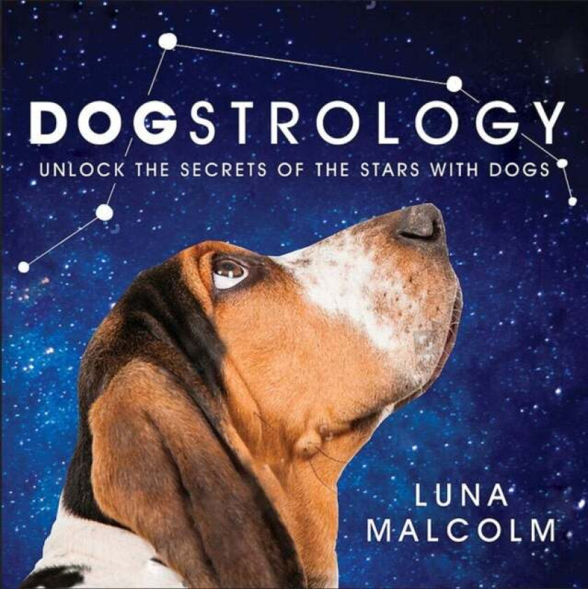 Dogstrology av Luna Malcolm