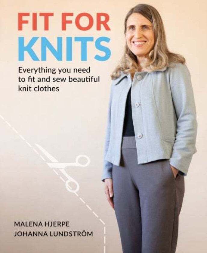 Fit for Knits av Johanna Lundstrom, Malena Hjerpe
