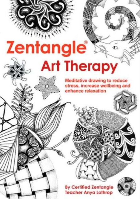 Zentangle Art Therapy av A Lothrop