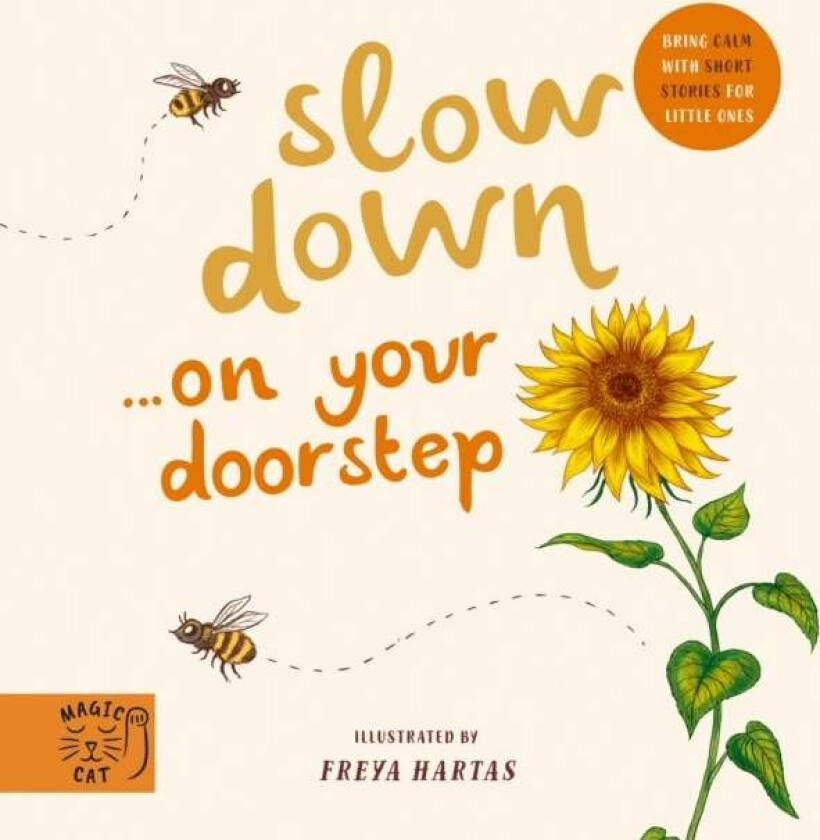 Slow Down... Discover Nature on Your Doorstep