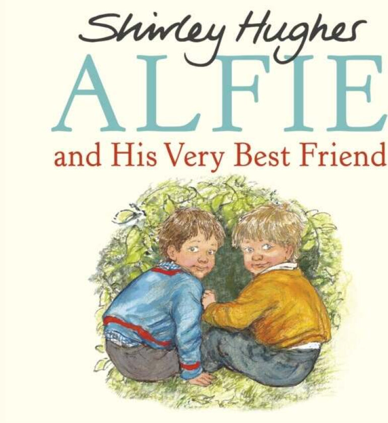 Alfie and His Very Best Friend av Shirley Hughes