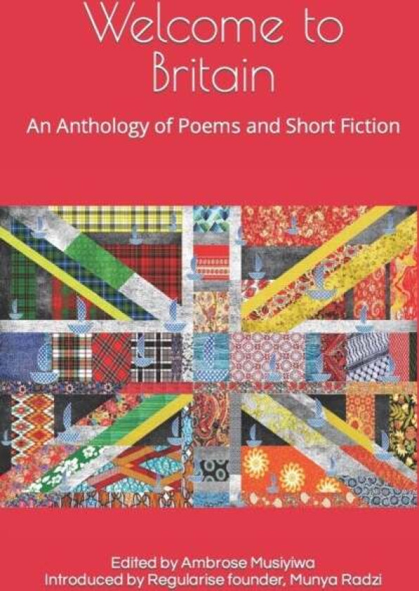 Welcome to Britain av Ambrose Musiyiwa