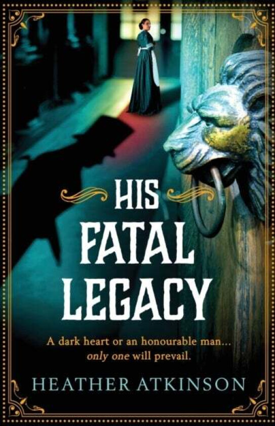 His Fatal Legacy av Heather Atkinson