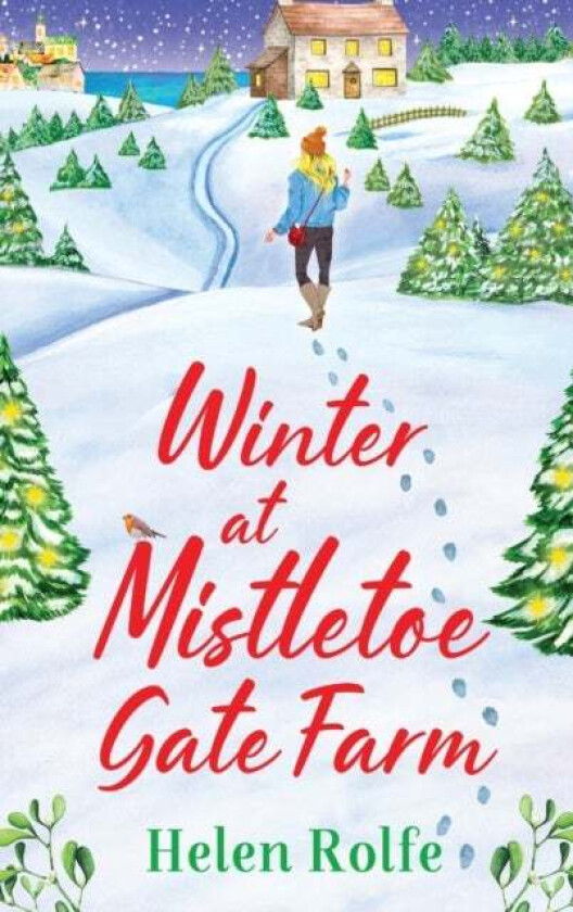 Winter at Mistletoe Gate Farm av Helen Rolfe