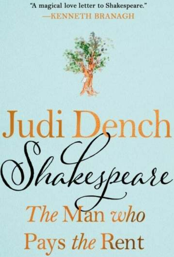 Shakespeare: The Man Who Pays the Rent av Judi Dench, Brendan O'Hea