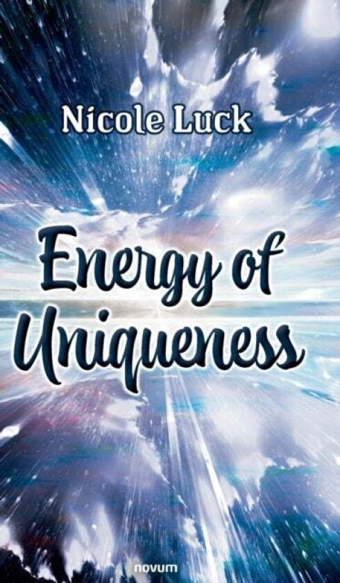 Energy of Uniqueness av Nicole Luck