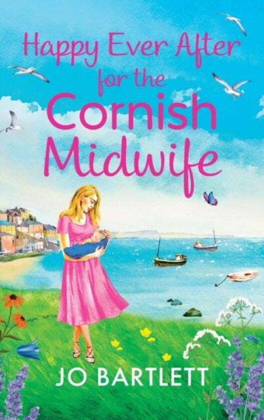 Happy Ever After for the Cornish Midwife av Jo Bartlett