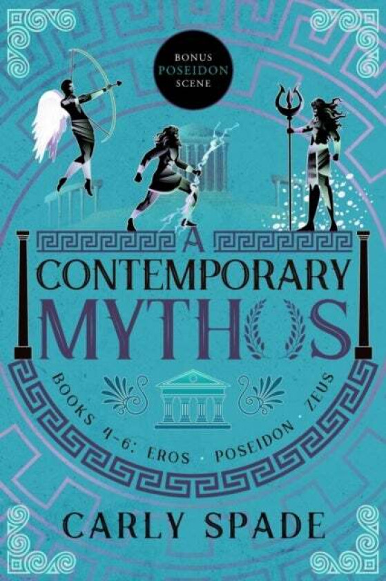 A Contemporary Mythos Series Collected (Books 4-6) av Carly Spade