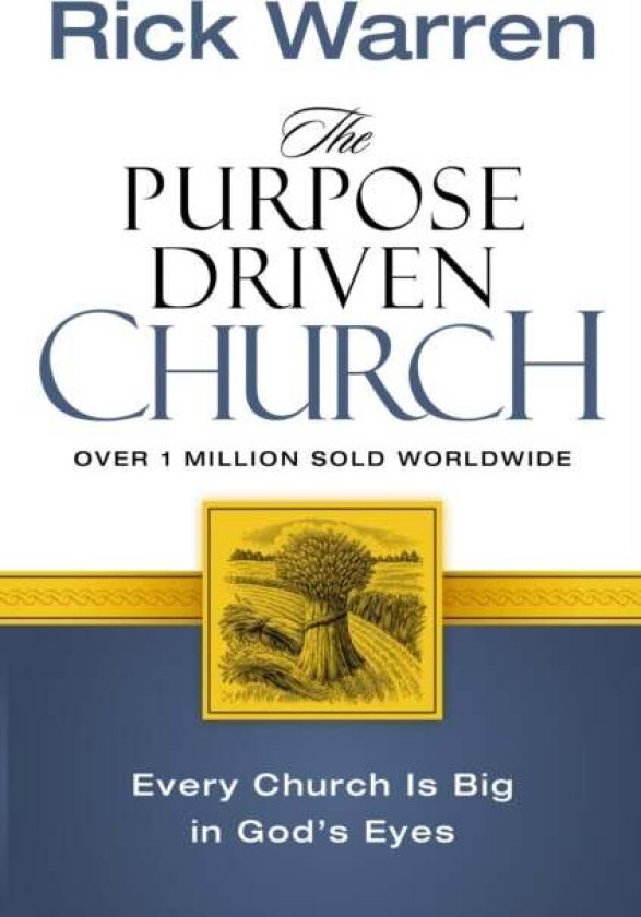 The Purpose Driven Church av Rick Warren