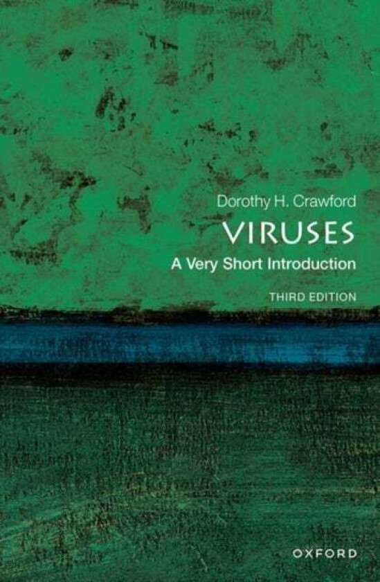 Viruses: A Very Short Introduction av Dorothy H. (Emeritus professor of medical microbiology University of Edinburgh) Crawford
