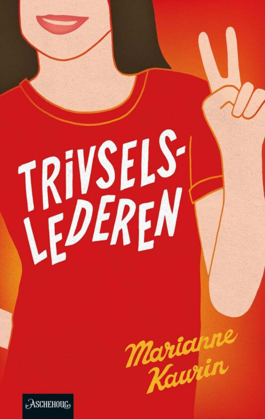 Trivselslederen av Marianne Kaurin