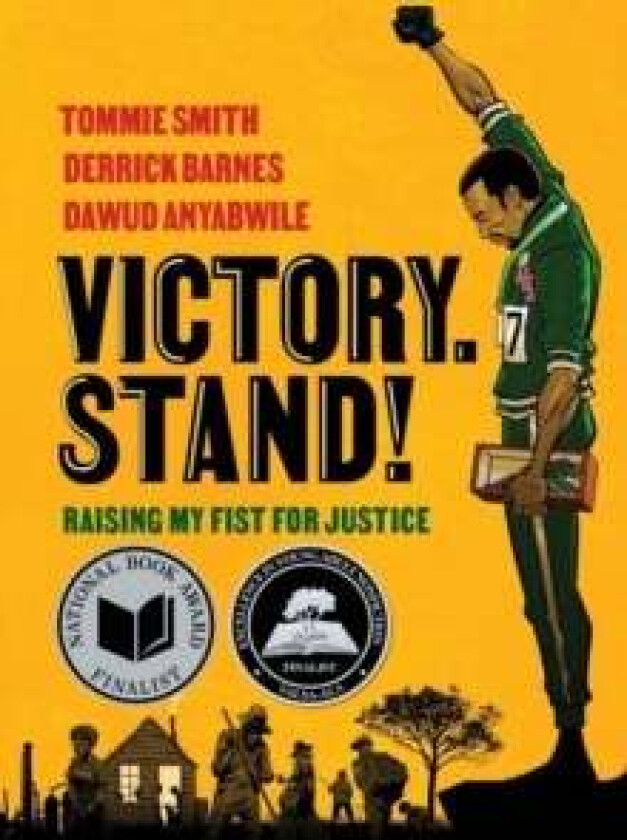 Victory. Stand! av Tommie Smith, Derrick Barnes, Dawud Anyabwile