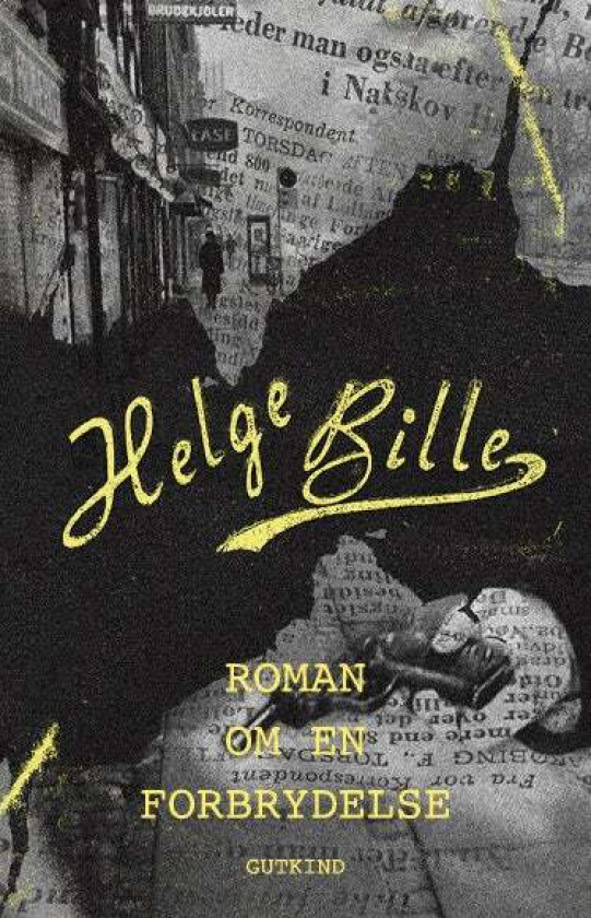 Roman om en forbrydelse av Helge Bille