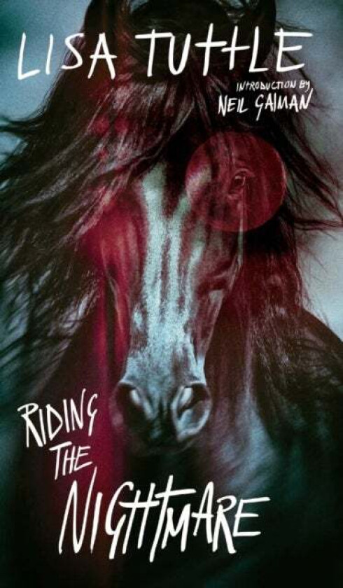 Riding the Nightmare av Lisa Tuttle