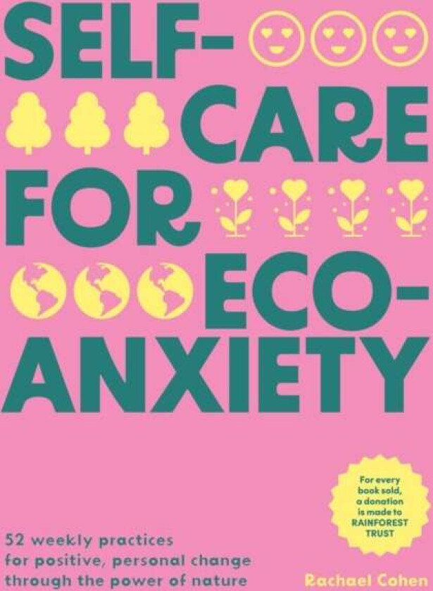 Self-care for Eco-Anxiety av Rachael Cohen