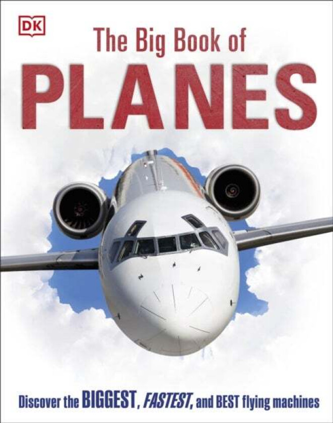 The Big Book of Planes av DK