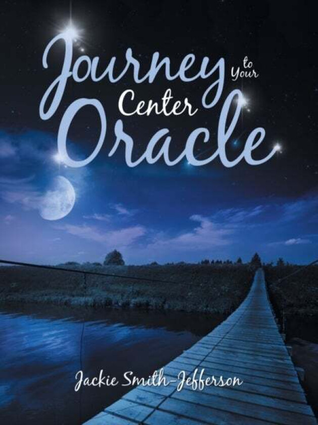 Journey to Your Center Oracle av Jackie Smith-Jefferson
