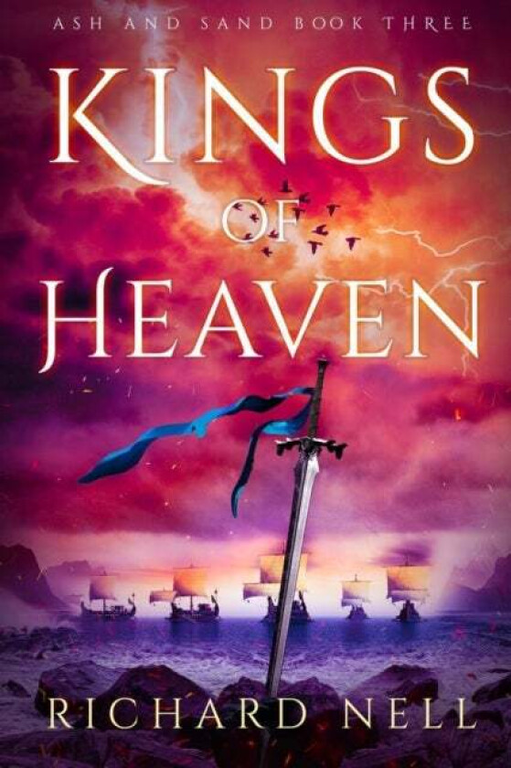 Kings of Heaven av Richard Nell
