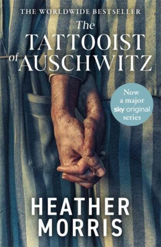 The Tattooist of Auschwitz av Heather Morris