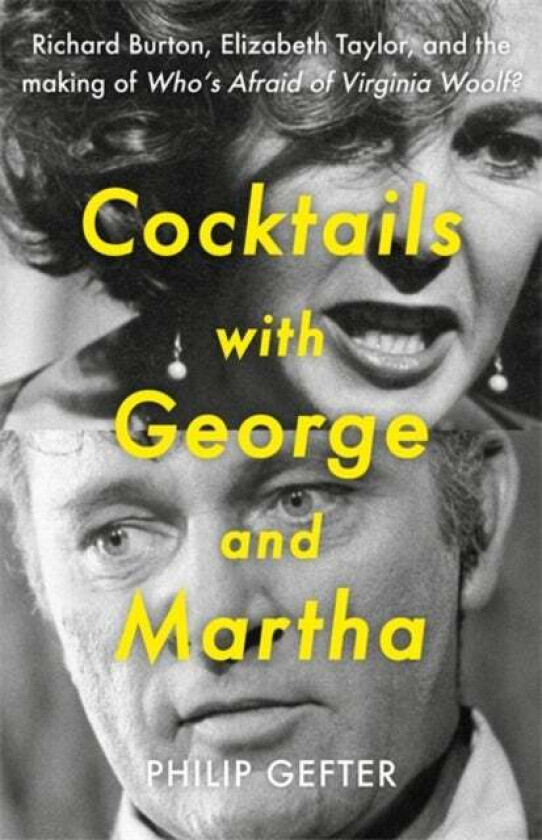 Cocktails with George and Martha av Philip Gefter