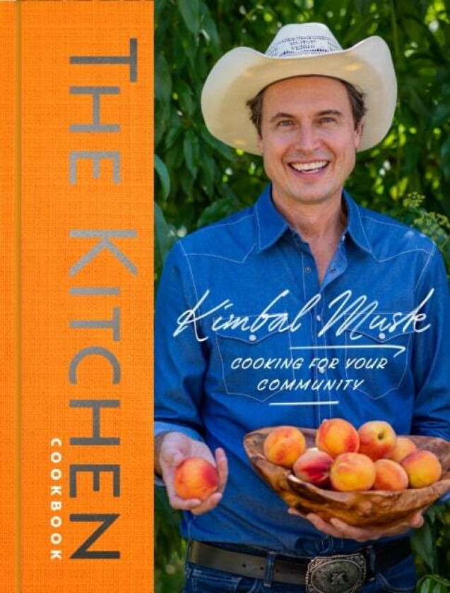 The Kitchen av Kimbal Musk
