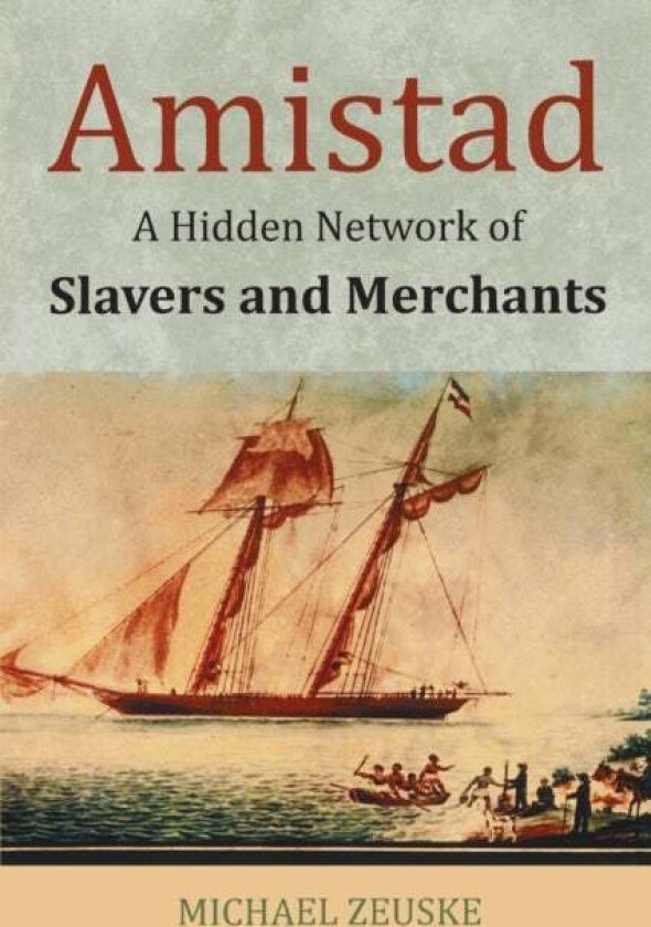 Amistad av Michael Zeuske