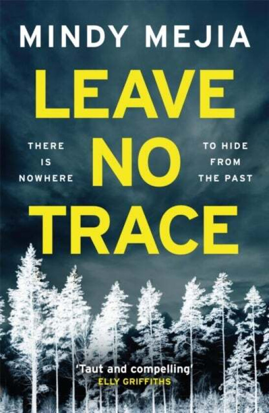 Leave No Trace av Mindy Mejia