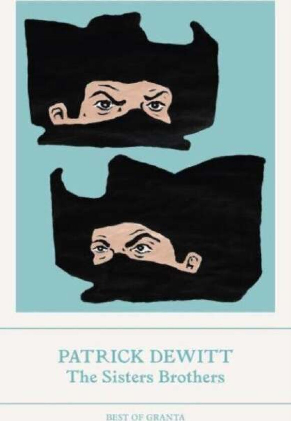 The Sisters Brothers av Patrick (Y) deWitt