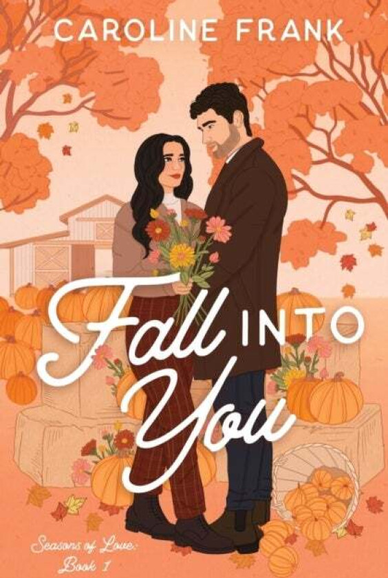 Fall Into You av Caroline Frank