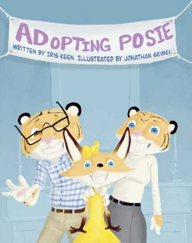 Adopting Posie av Iris Keen