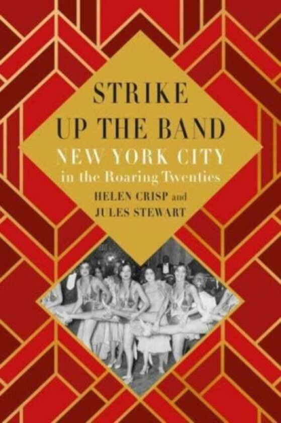 Strike Up the Band av Helen Crisp, Jules Stewart