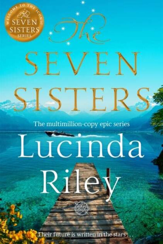 The Seven Sisters av Lucinda Riley