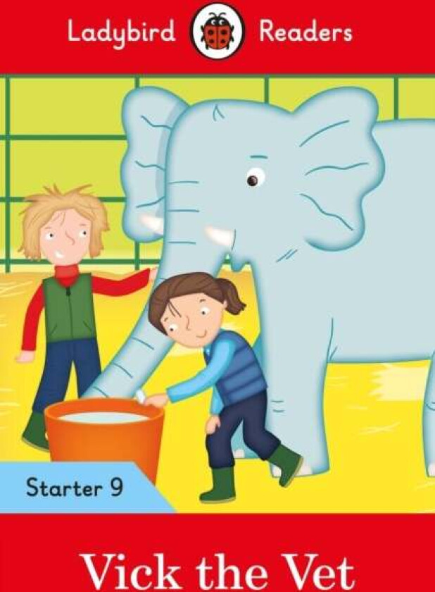 Ladybird Readers Level 9 - Vick the Vet (ELT Graded Starte) av Ladybird