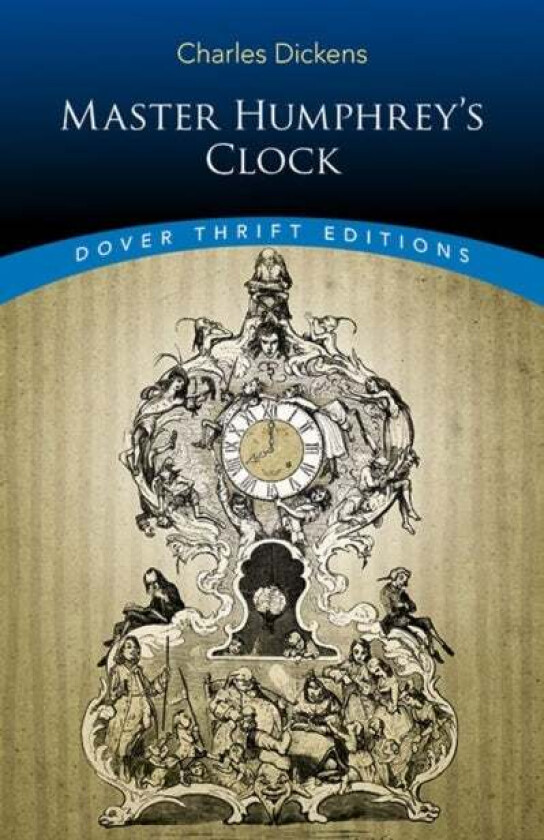 Master Humphrey's Clock av Charles Dickens