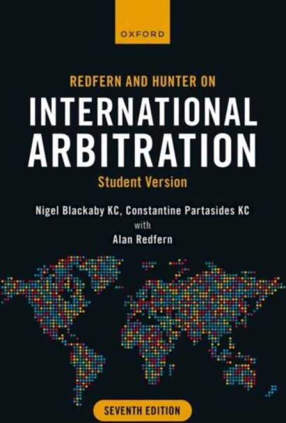 Redfern and Hunter on International Arbitration av Nigel (Partner Partner Freshfields Bruckhaus Deringer) Blackaby, Constantine QC (Founding Partner F