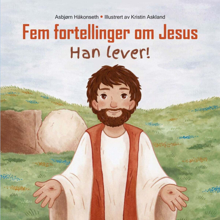 Han lever! av Asbjørn Håkonseth