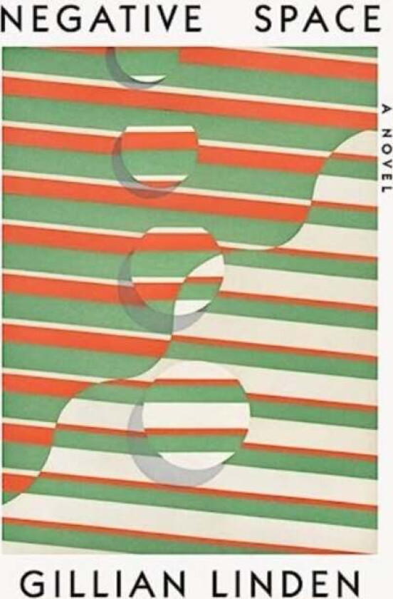 Negative Space - A Novel