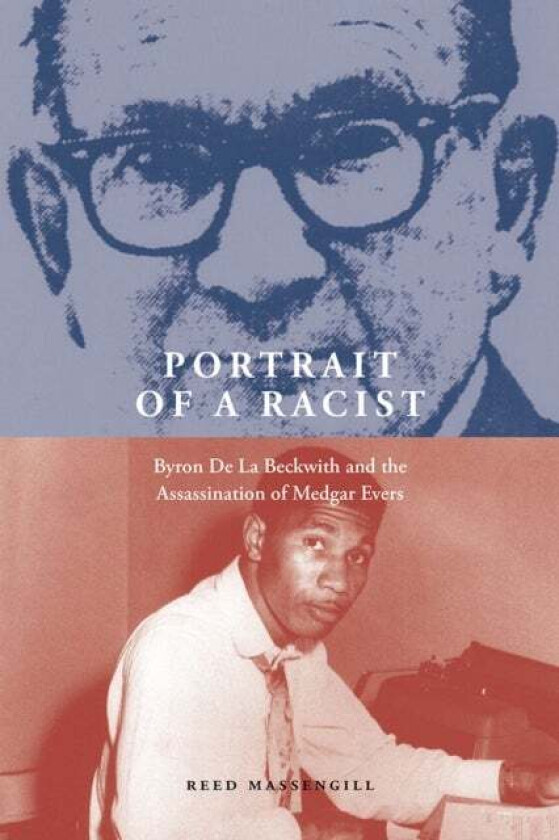 Portrait Of A Racist Av Reed Massengill