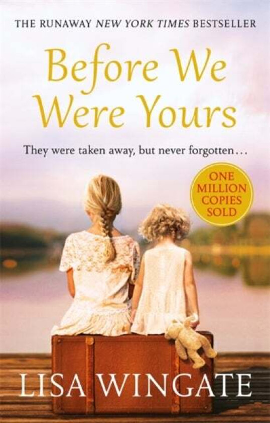Before we were yours av Lisa Wingate