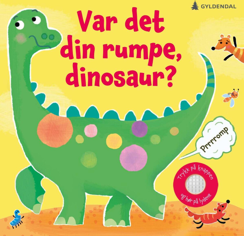 Var det din rumpe, dinosaur? av Sam Taplin