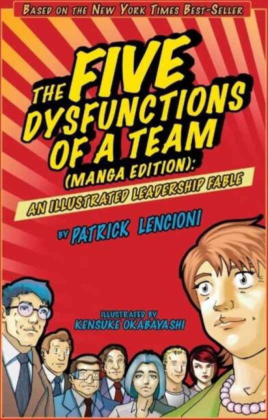 The Five Dysfunctions of a Team, Manga Edition av Patrick M. Lencioni