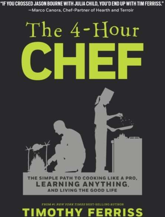 The 4-Hour Chef av Timothy Ferriss