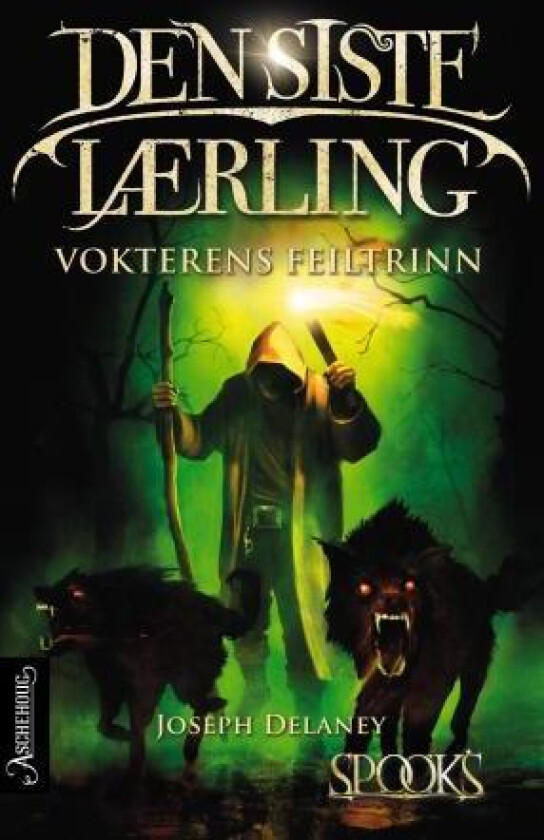 Vokterens feiltrinn av Joseph Delaney