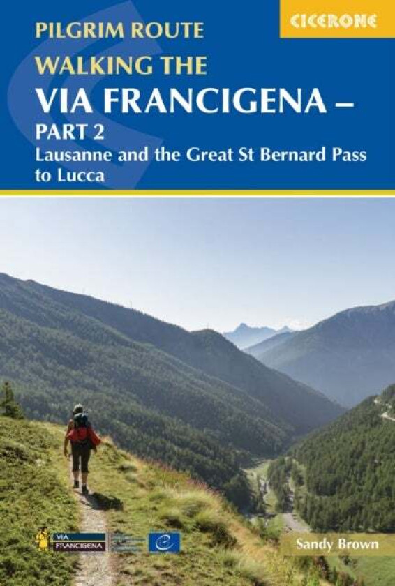 Walking the Via Francigena Pilgrim Route - Part 2 av The Reverend Sandy Brown