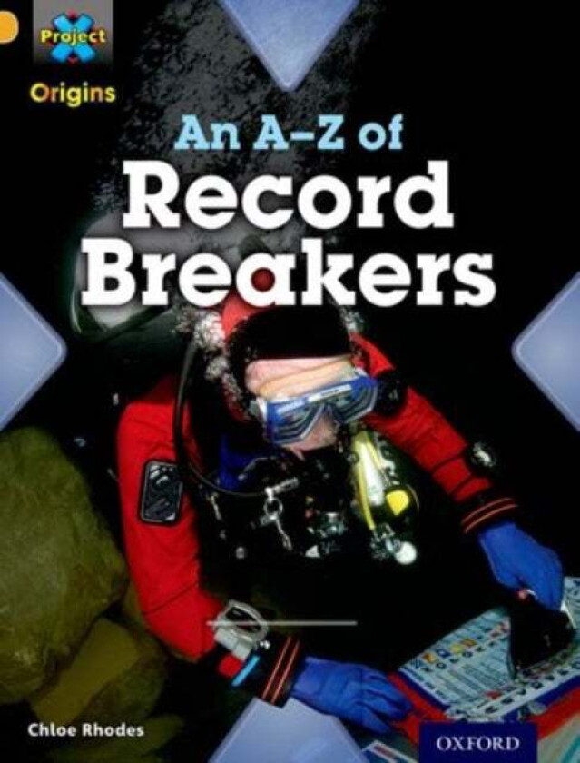 Project X Origins: Gold Book Band, Oxford Level 9: Head to Head: An A-Z of Record Breakers av Chloe Rhodes