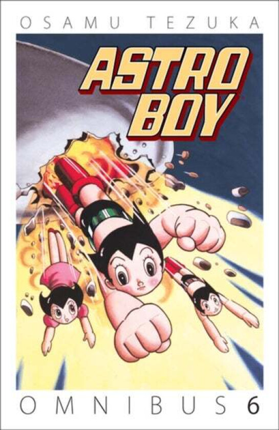 Astro Boy Omnibus Volume 6 av Osamu Tezuka